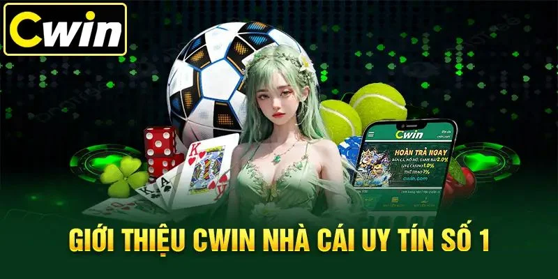 Cwin là gì? Giới thiệu Cwin